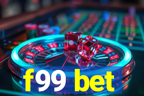 f99 bet